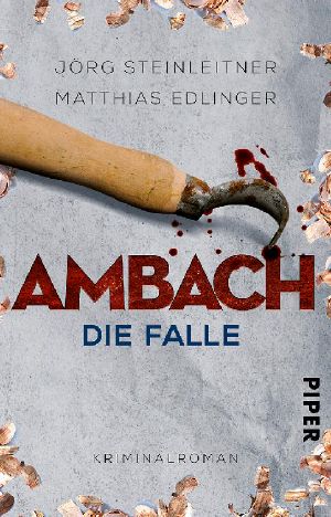 [Ambach 06] • Die Falle